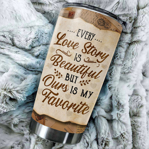 Our Love Story Is My Favorite - Gift For Couples, Personalized Tumbler