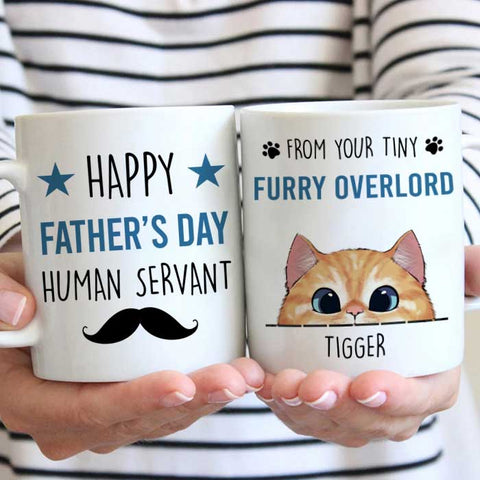 Happy Father's Day Human Servant - Gift for Dad, Funny Personalized Cat Dad Mug