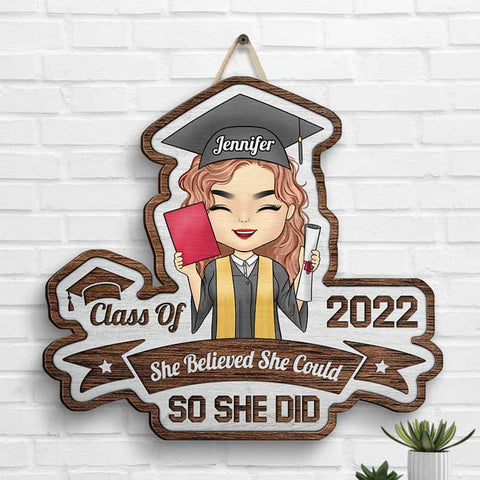 She Believed She Could - Personalized Shaped Wood Sign - Graduation Gift