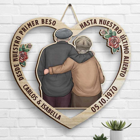 Abrazos De Pareja Desde El Primer Beso Hasta El ??ltimo Aliento - Gift For Couples, Husband Wife, Personalized Shaped Wood Sign Spanish