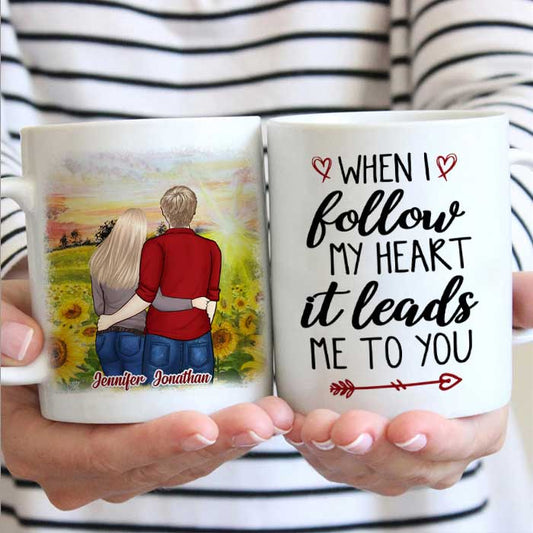 I Follow My Heart And It Leads Me To You - Gift For Couples, Personalized Mug