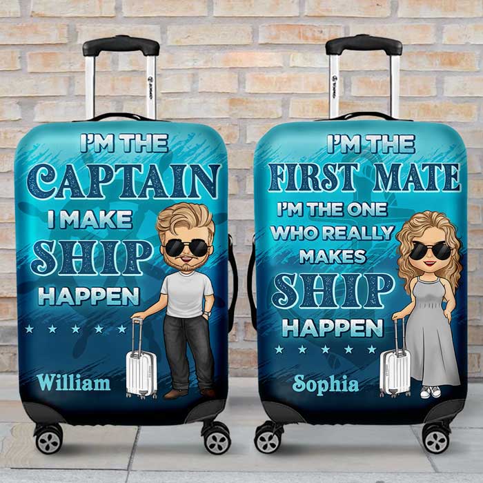 I'm The Captain, I Make Ship Happen - Gift For Couples, Husband Wife - Personalized Luggage Cover