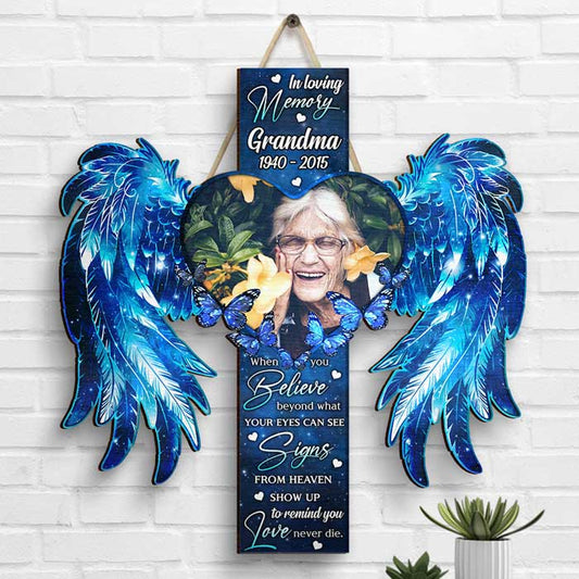 Signs From Heaven Show Up To Remind You - Upload Image - Personalized Shaped Wood Sign