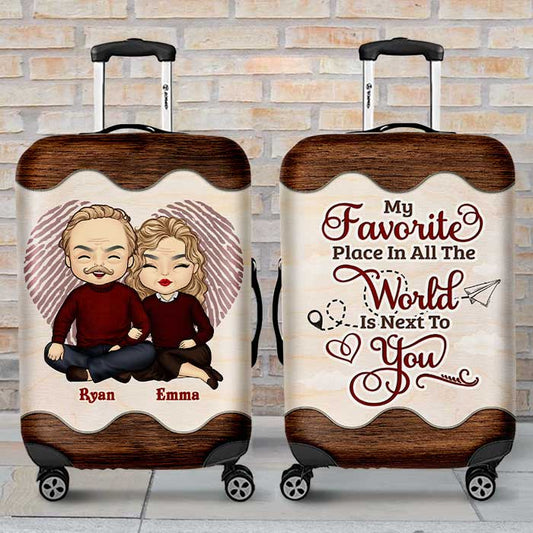 My Favorite Place In All The World Is Next To You - Gift For Couples, Husband Wife - Personalized Luggage Cover