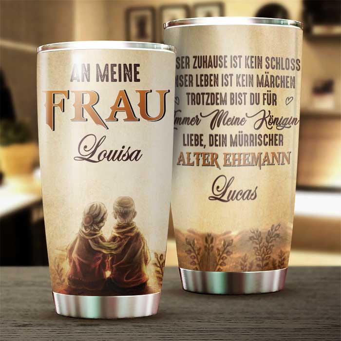 An Meine Frau - Du Bist Meine K??nigin F?¬r Immer - Gift For Couples, Husband Wife - Personalized Tumbler German