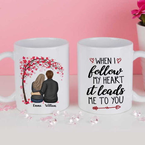When I Follow My Heart It Leads Me To You - Gift For Couples, Personalized Mug