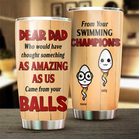 Dear Dad From Your Swimming Champions - Gift For Dad - Personalized Tumbler