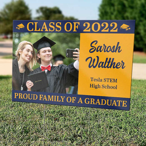 Proud Family Of A Graduate - Upload Image, Personalized Yard Sign