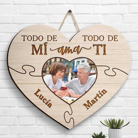 Todo De M?? Ama Todo De Ti - Upload Image, Gift For Couples, Husband Wife - Personalized Shaped Wood Sign Spanish