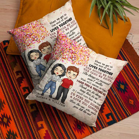 I Had You And You Had Me - Gift For Couples, Personalized Pillow (Insert Included)