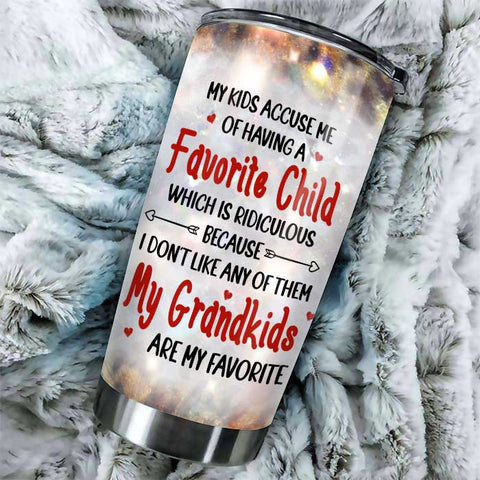 My Grandkids Are My Favorite - Gift For Grandma, Personalized Tumbler