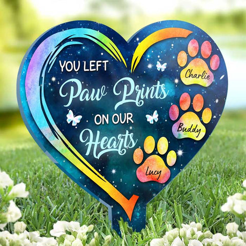 You Left Paw Prints On Our Hearts Color - Personalized Custom Acrylic Garden Stake