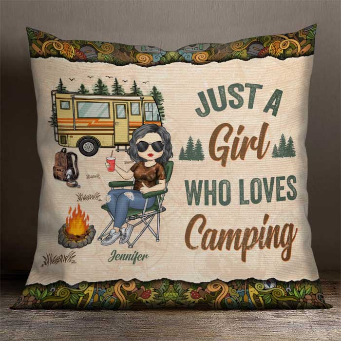 Just A Girl Who Loves Camping - Personalized Camping Pillow (Insert Included)