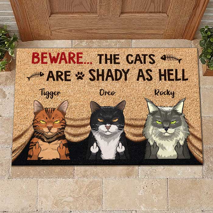 The Cats Are Shady As Hell Funny - Personalized Decorative Mat