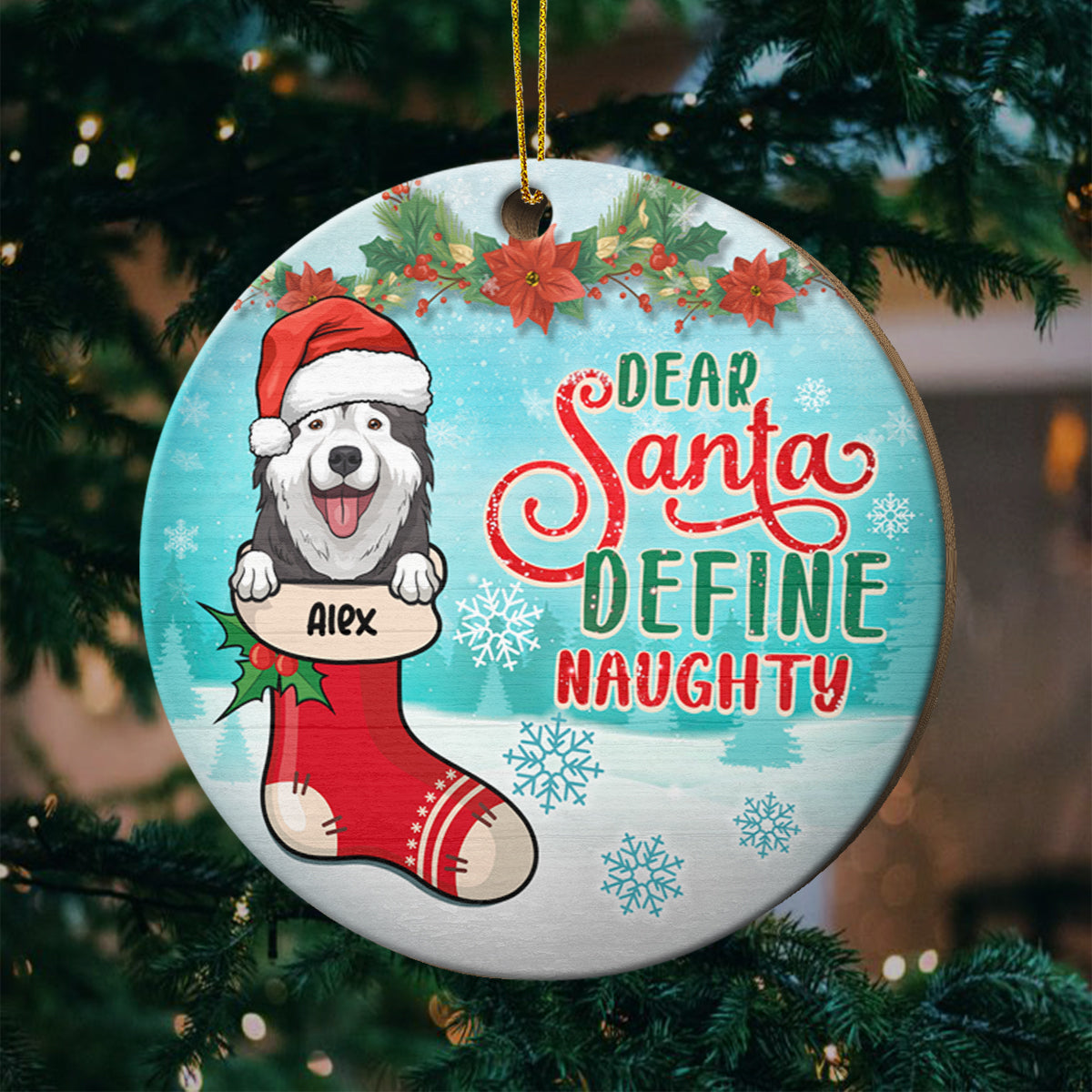 Happy Pawlidays - On The Naughty List And Regret Nothing - Personalized Round Ornament