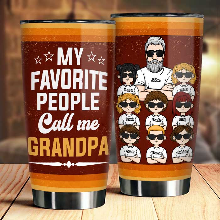 They Call Me Grandpa - Personalized Tumbler - Gift For Dad, Gift For Grandpa
