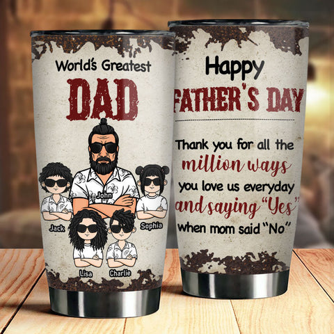 Thanks For All The Million Ways - Personalized Tumbler - Gift For Dad, Gift For Father's Day