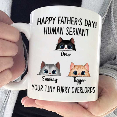 Your Tiny Furry Overlord Happy Father's day - Gift for Dad, Funny Personalized Cat Dad Mug