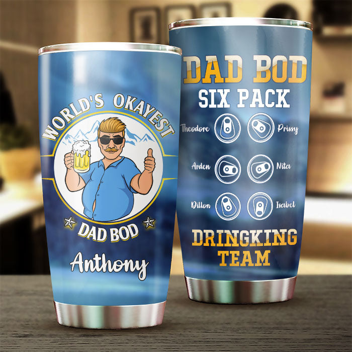 Dad Bod Six Pack, Drinking Team - Gift For Dad - Personalized Tumbler
