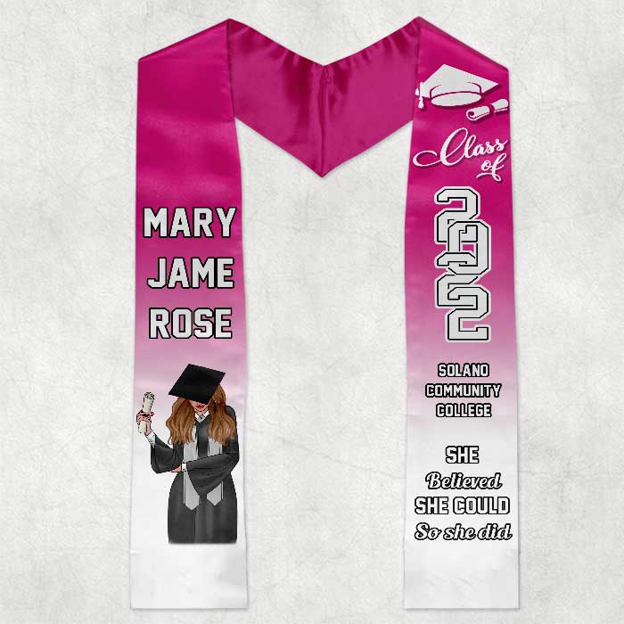 Class of 2022 - She Believed She Could So She Did - Personalized Graduation Stole