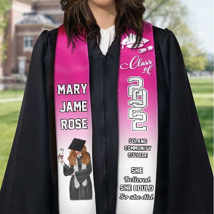 Class of 2022 - She Believed She Could So She Did - Personalized Graduation Stole