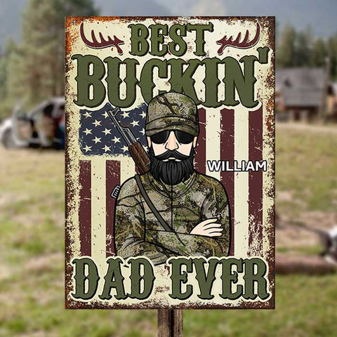 Best Buckin' Dad Ever - Hunting Dad - Personalized Metal Sign
