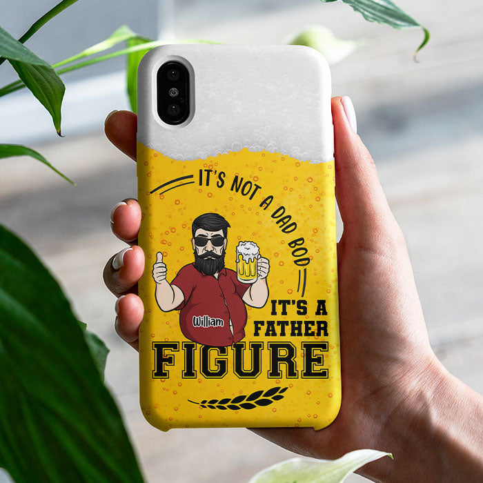 Dad Bod Father Figure - Gift For Dad, Personalized Phone Case