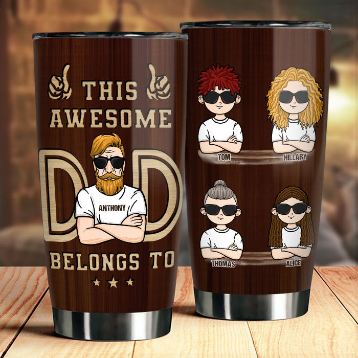 This Is Our Awesome Dad - Personalized Tumbler - Gift For Dad