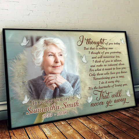 It's The Heartache Of Losing You - That Will Never Go Away - Personalized Horizontal Poster