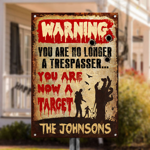 Happy Halloween - You Are Now A Target - Personalized Metal Sign, Halloween Ideas