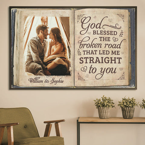 The Broken Road That Led Me Straight To You - Upload Image, Gift For Couples - Personalized Horizontal Poster