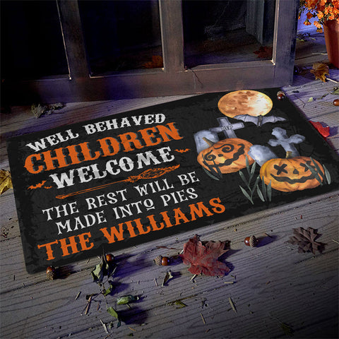 Halloween - Well Behaved Children Welcome  - Personalized Decorative Mat