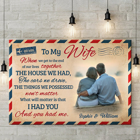 I Had You And You Had Me - Personalized Horizontal Canvas