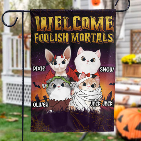 Welcome Foolish Mortals - Personalized Funny Cat Flag, Halloween Ideas.
