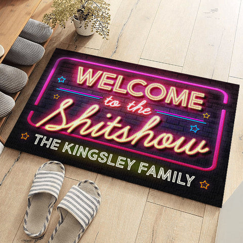 Welcome To The Shitshow - Personalized Decorative Mat