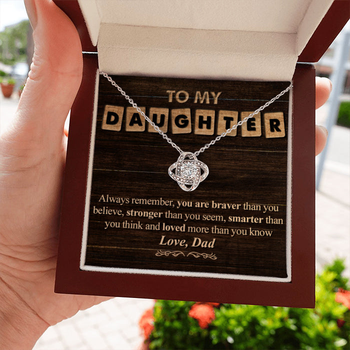 You Are Loved More Than You Know - Dad To Daughter, Love Knot Necklace