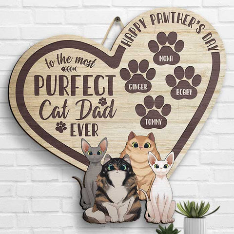 Purfect Cat Dad - Personalized Shaped Wood Sign - Gift For Dad, Gift For Father's Day