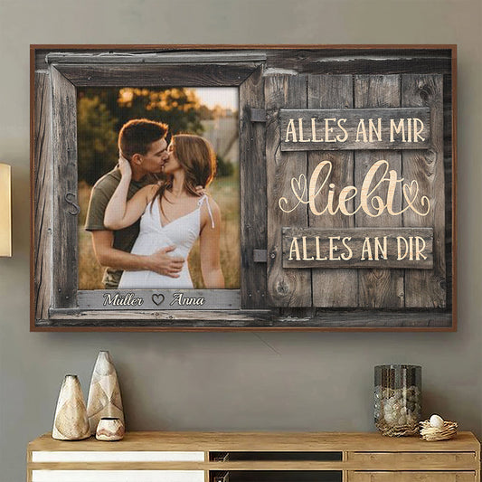 Alles An Mir Liebt Alles An Dir - Upload Image, Gift For Couples, Husband Wife - Personalized Horizontal Poster German