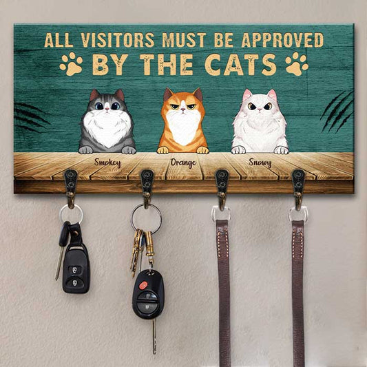 All Visitors Must Be Approved By The Cat - Personalized Key Hanger, Key Holder - Gift For Cat Lovers