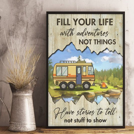 Fill Your Life With Adventures Not Things - Personalized Vertical Poster