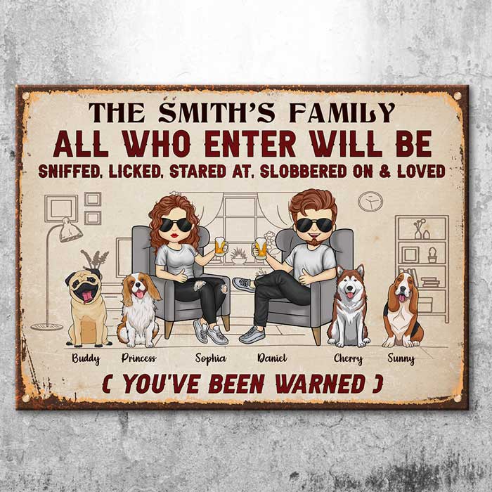 You've Been Warned - Personalized Metal Sign - Gift For Pet Lovers