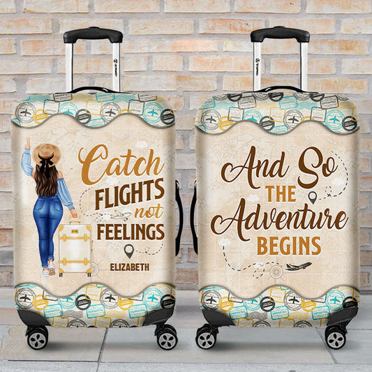 The Sky Is Calling And I Must Go, Catch Flights Not Feelings - Gift For Bestie, Personalized Luggage Cover