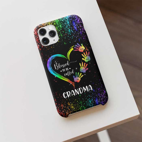 Blessed To Be Called Grandma - Gift For Mom, Grandma - Personalized Phone Case