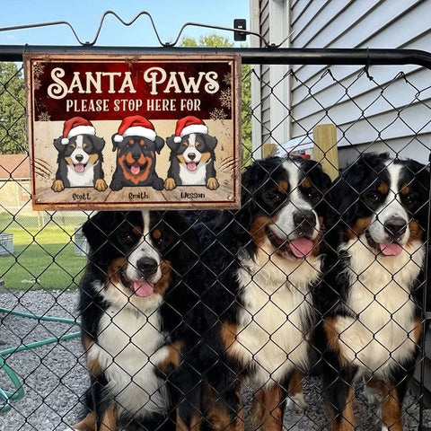 Santa Paws Please Stop Here For - Personalized Metal Sign