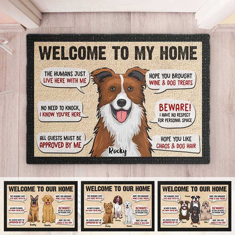Welcome To Our Home - Dog Sayings, Gift For Dog Lovers - Personalized Decorative Mat