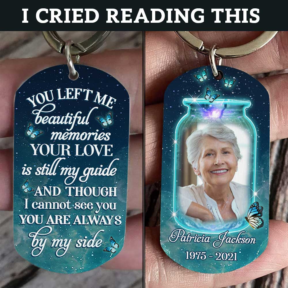 Your Love Is Still My Guide & You're Always By My Side - Upload Image, Personalized Keychain