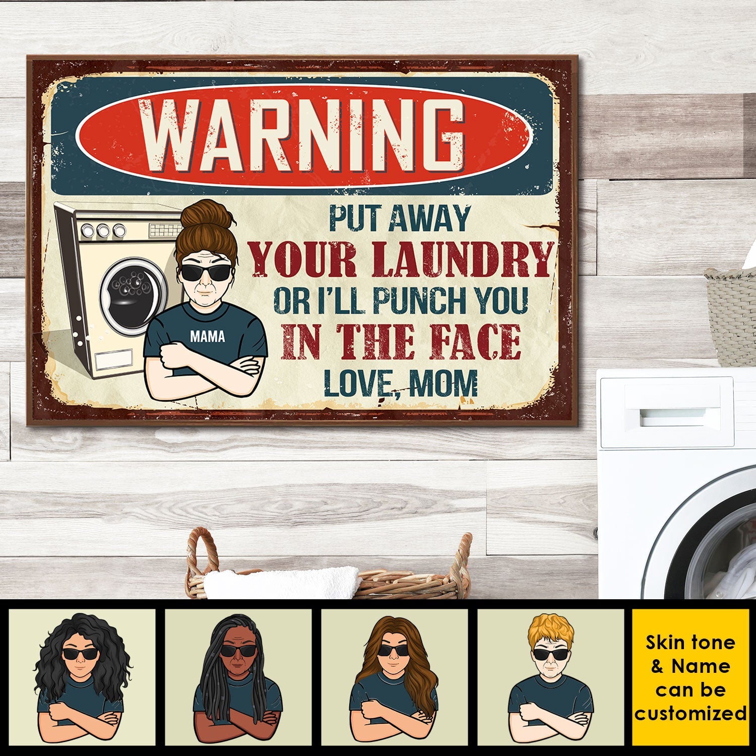 Warning, Put Away Your Laundry - Gift For Mom, Personalized Horizontal Poster