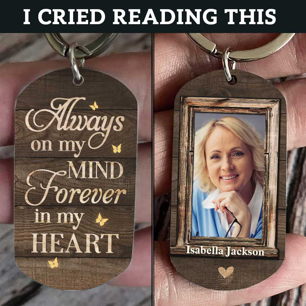 You're Always On My Mind & Forever In My Heart - Upload Image, Personalized Keychain