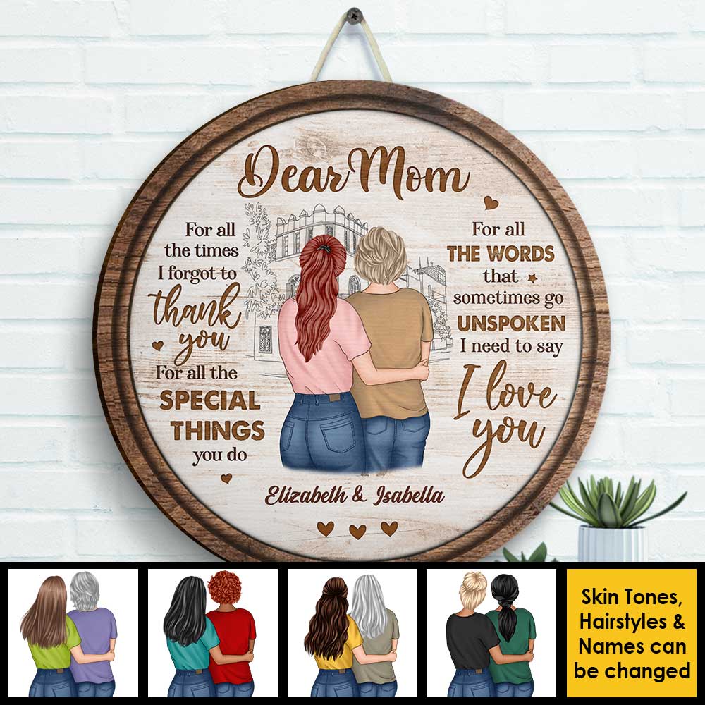 For All The Words That Sometimes Go Unspoken, I Need To Say I Love You - Gift For Mom, Personalized Wood Sign