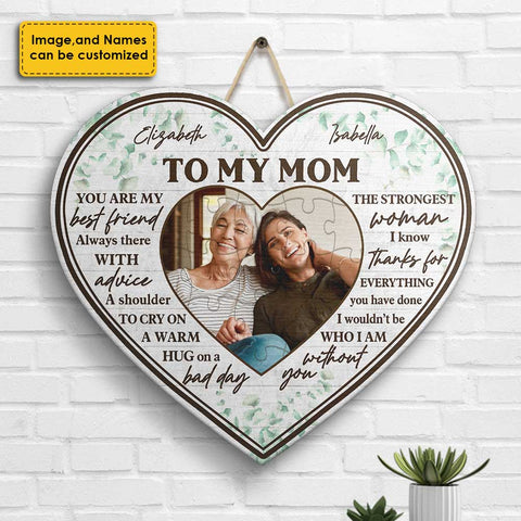 You're The Strongest Woman I Know - Upload Image, Gift For Mom, Personalized Shaped Wood Sign